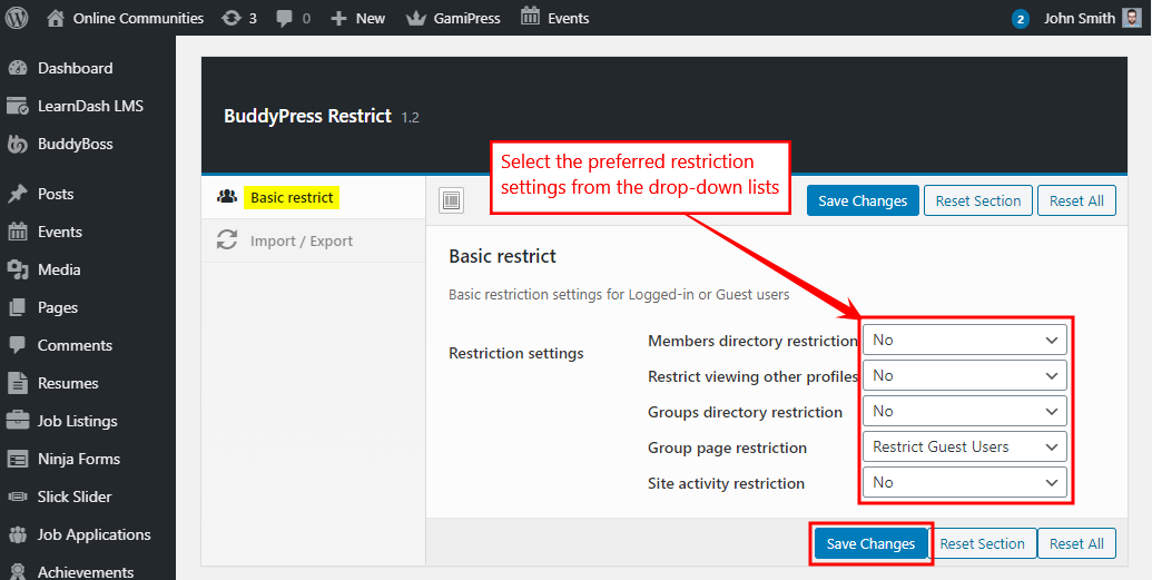 Screenshot of the BuddyPress Restrict settings page, highlighting drop-down menus for restriction options and a red box instructing to select preferred restriction settings, with Save Changes and Reset Section buttons visible.