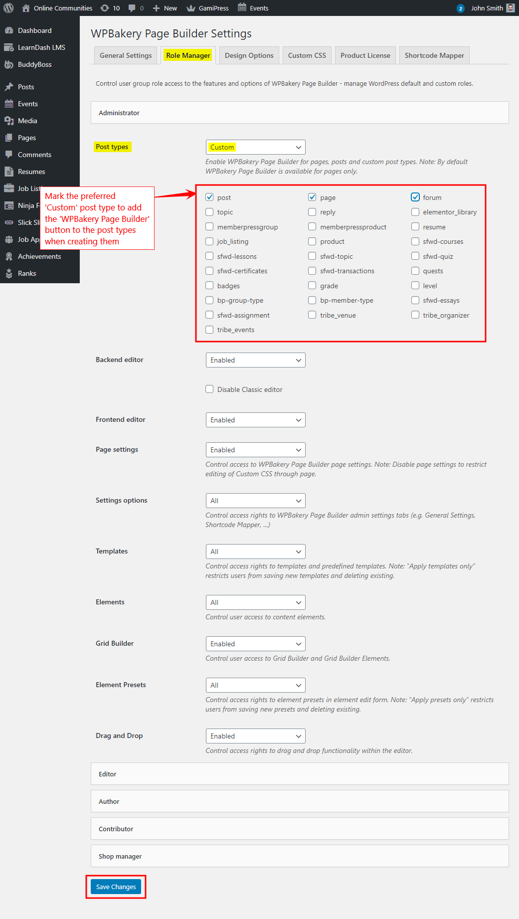Screenshot of the WPBakery Page Builder Settings showing the Role Manager tab, where post types like pages and posts can be selected for WPBakery activation, with the “Save Changes” button highlighted at the bottom.