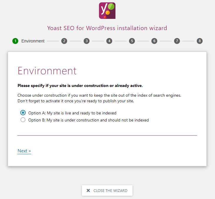 Screenshot of the Yoast SEO for WordPress installation wizard on the Environment step, prompting users to select if their site is live or under construction, with radio buttons for options A and B.