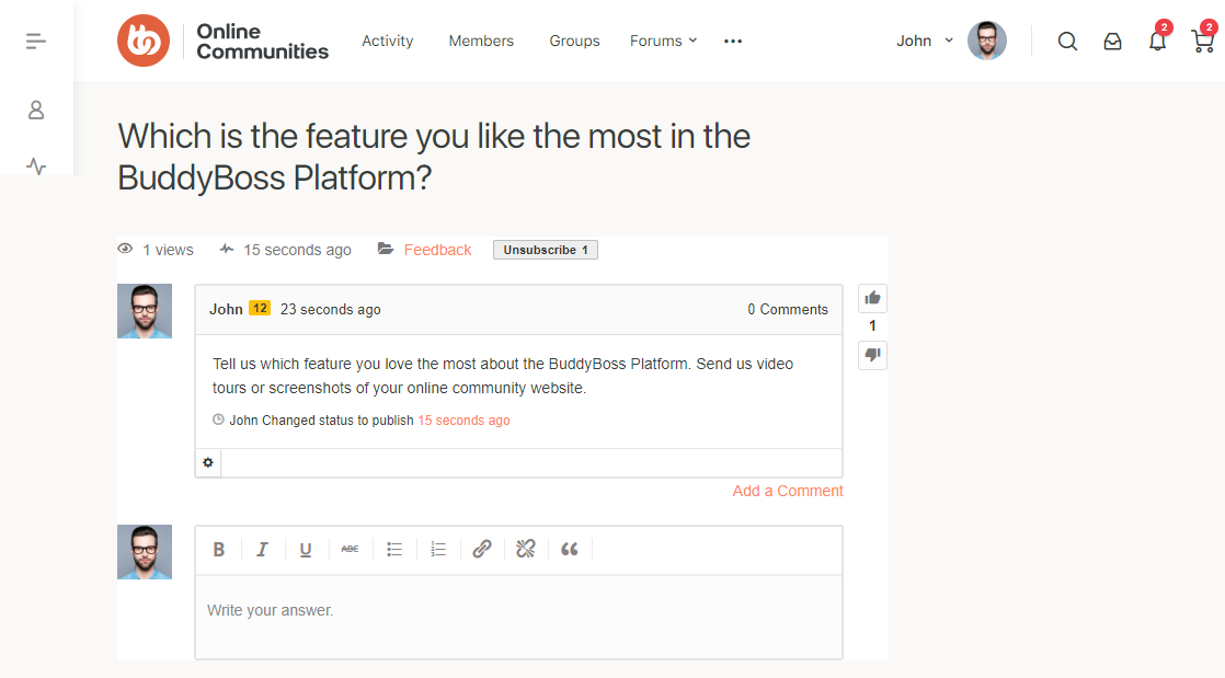 A discussion post on the BuddyBoss Platform asks, Which is the feature you like the most in the BuddyBoss Platform? Below, a user named John has commented, Tell us which feature you love the most about the BuddyBoss Platform.