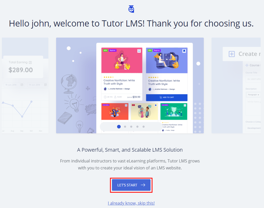 A welcome screen for Tutor LMS with a greeting message, sample course cards, a description of the LMS features, and a highlighted LETS START button at the bottom center.