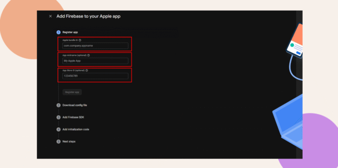 A screenshot of the Firebase console showing the Add Firebase to your Apple app screen, with the fields for App bundle ID, App nickname, and App Store ID highlighted in red. Blue laptop graphic on the right.