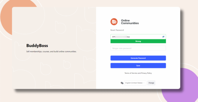 Screenshot of a BuddyBoss reset password page. The left side shows the BuddyBoss logo and text: Sell memberships, courses, and build online communities. The right side displays password reset fields and blue action buttons.