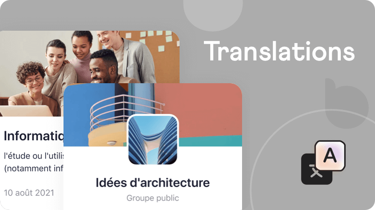 A graphic with the word Translations shows overlapping cards: one with a diverse group smiling at a table, another with a modern architectural building labeled Idées darchitecture. A translation app icon appears below.